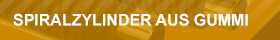SPIRALZYLINDER AUS GUMMI