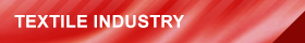 TEXTILE INDUSTRY