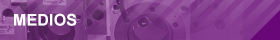 MEDIOS
