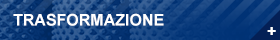 TRASFORMAZIONE